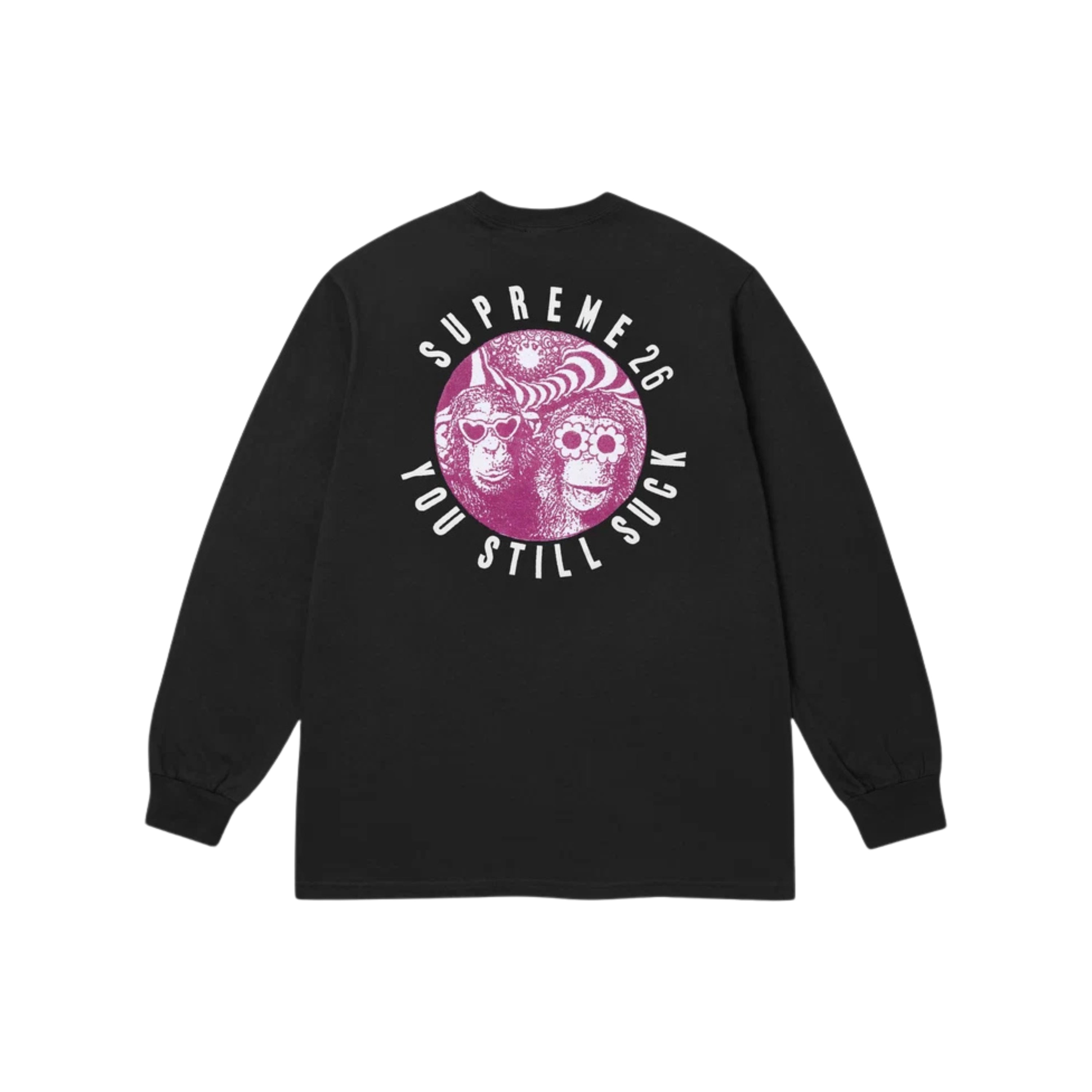 Supreme U Still Suck Longsleeve Black
